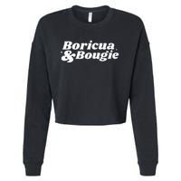 Funny Boricua & Bougie Apparel Cropped Pullover Crew