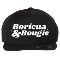 Funny Boricua & Bougie Apparel Wool Snapback Cap