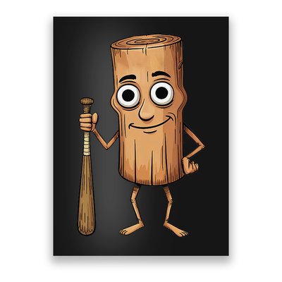 Funny Baseball Bat Wood Log Meme Brainrot Italian Poster