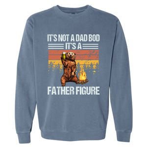 Funny Bear Beer Er Its Not A Dad Bod Its Father Figure Gift Garment-Dyed Sweatshirt