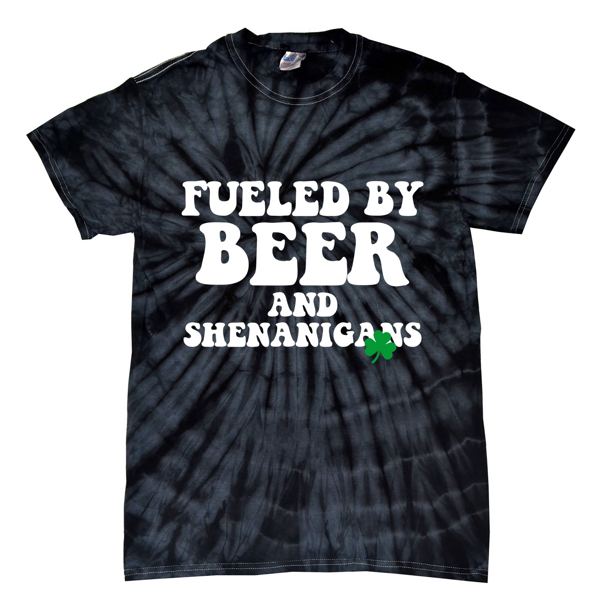 Fueled By Beer And Shenanigans St Patricks Day Tie-Dye T-Shirt