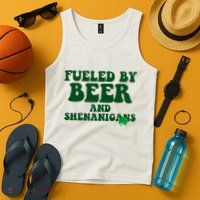 Fueled By Beer And Shenanigans St Patricks Day Tank Top
