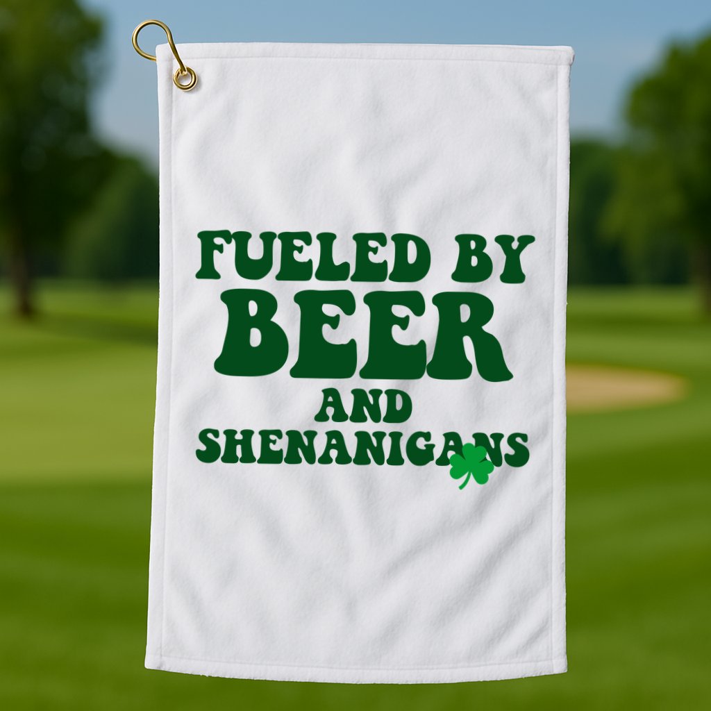 Fueled By Beer And Shenanigans St Patricks Day Golf Towel