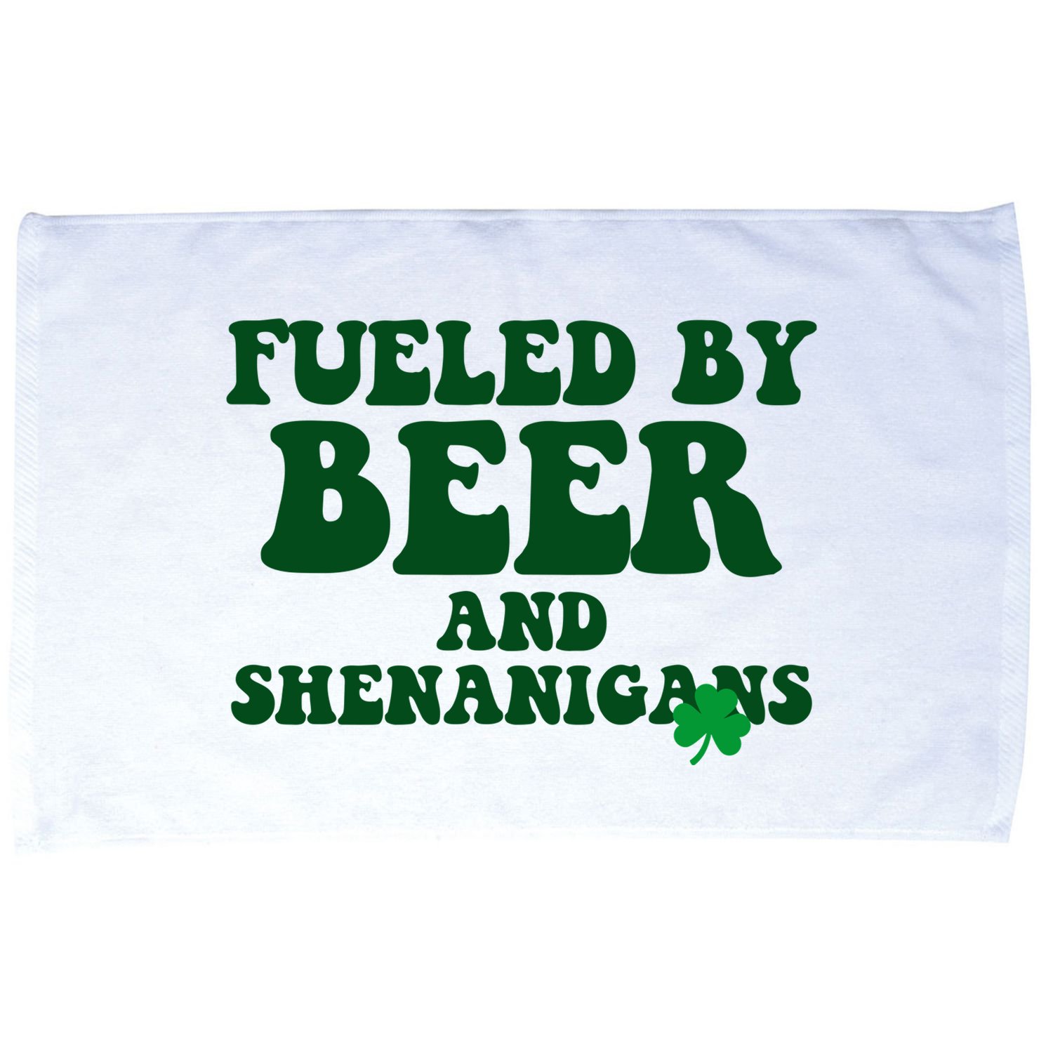 Fueled By Beer And Shenanigans St Patricks Day Microfiber Hand Towel