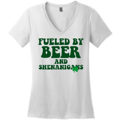 Fueled By Beer And Shenanigans St Patricks Day Women's V-Neck T-Shirt