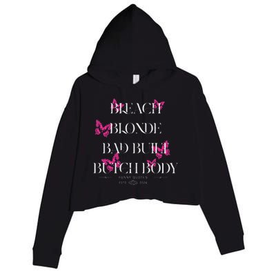 Funny Bleach Blonde Bad Built Butch Body Crop Fleece Hoodie