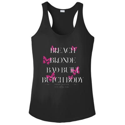 Funny Bleach Blonde Bad Built Butch Body Ladies PosiCharge Competitor Racerback Tank