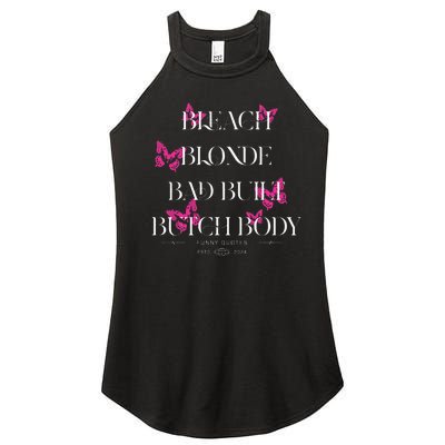 Funny Bleach Blonde Bad Built Butch Body Women's Perfect Tri Rocker Tank