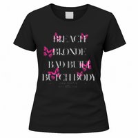 Funny Bleach Blonde Bad Built Butch Body Women's T-Shirt