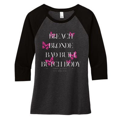 Funny Bleach Blonde Bad Built Butch Body Women's Tri-Blend 3/4-Sleeve Raglan Shirt