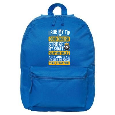 Funny Billiard Balls Cue I Rub My Tip Pool Player Quote Cute Gift 16 in Basic Backpack