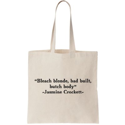 Funny Bleach Blonde Bad Built Butch Body Tote Bag