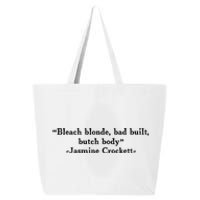 Funny Bleach Blonde Bad Built Butch Body 25L Jumbo Tote