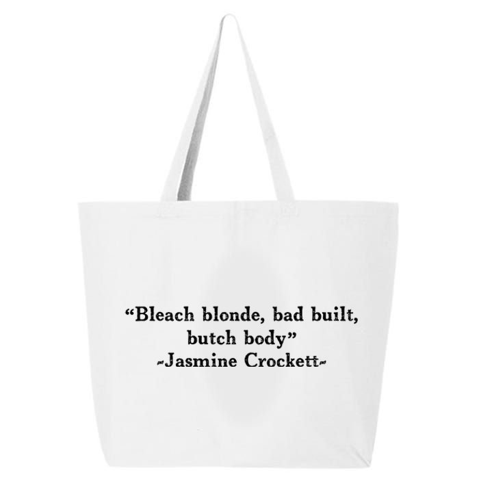 Funny Bleach Blonde Bad Built Butch Body 25L Jumbo Tote