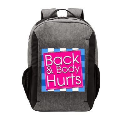 Funny Back Body Hurts Tee Quote Exercise Workout Gym Vector Backpack