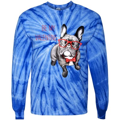 French Bulldog Be My Valentine With Red Glasses Gift Tie-Dye Long Sleeve Shirt