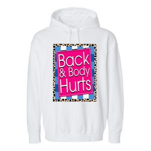 Funny Back Body Hurts Quote Workout Gym Leopard Garment-Dyed Fleece Hoodie