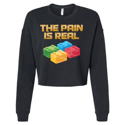 Funny Building Blocks Bricks Builder Pain Is Real Gift Cropped Pullover Crew