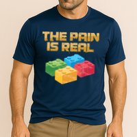 Funny Building Blocks Bricks Builder Pain Is Real Gift Performance Shirt