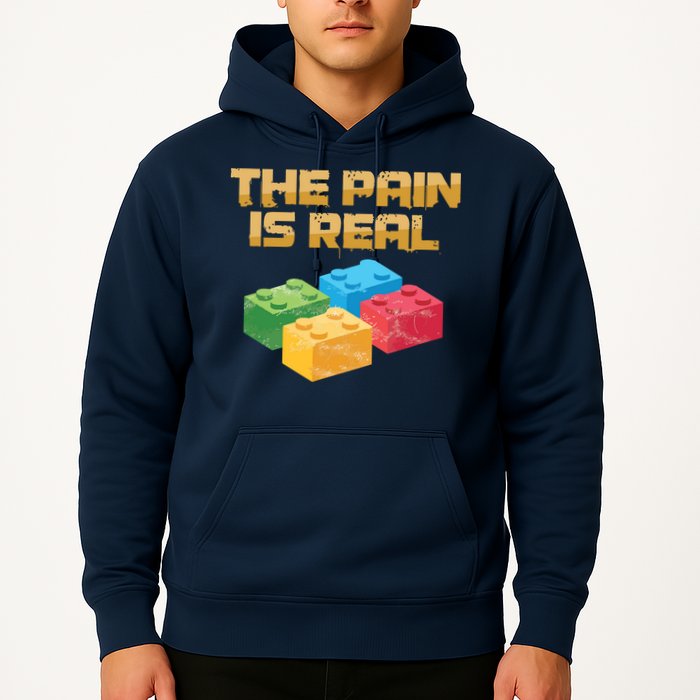 Funny Building Blocks Bricks Builder Pain Is Real Gift Hoodie