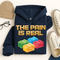 Funny Building Blocks Bricks Builder Pain Is Real Gift Hoodie