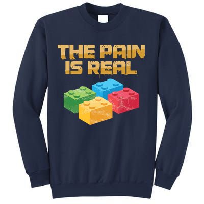 Funny Building Blocks Bricks Builder Pain Is Real Gift Sweatshirt