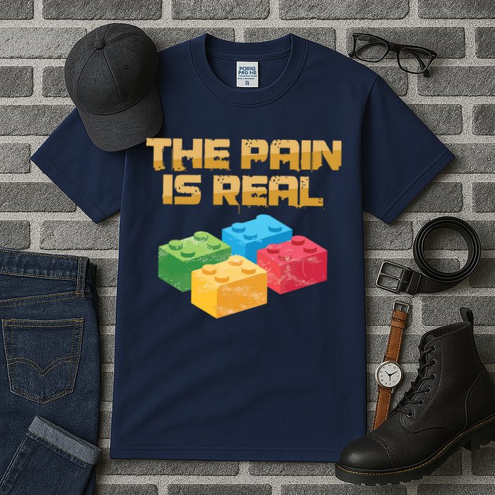Funny Building Blocks Bricks Builder Pain Is Real Gift Tall T-Shirt