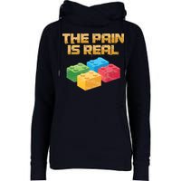 Funny Building Blocks Bricks Builder Pain Is Real Gift Womens Funnel Neck Pullover Hood