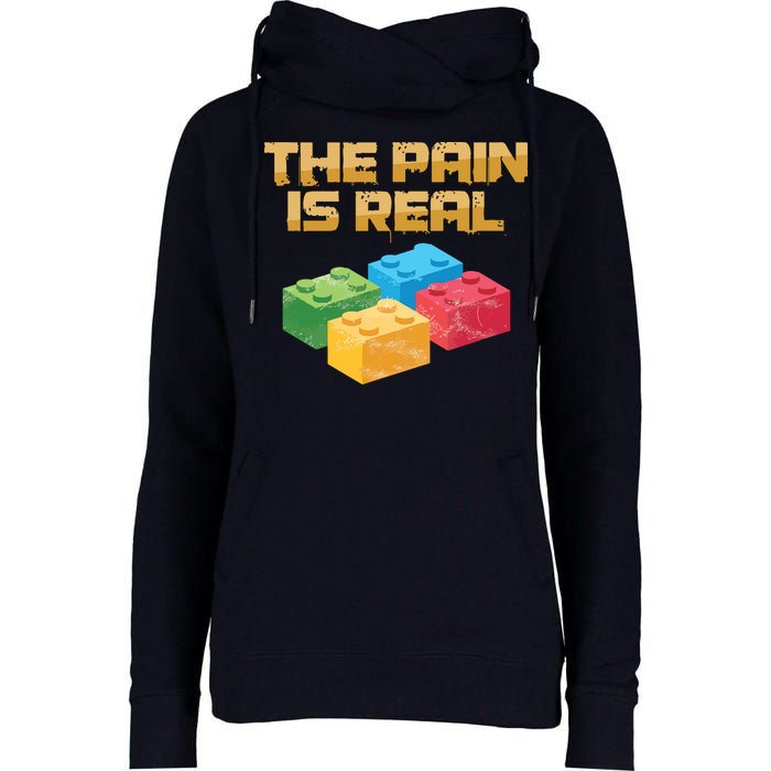 Funny Building Blocks Bricks Builder Pain Is Real Gift Womens Funnel Neck Pullover Hood