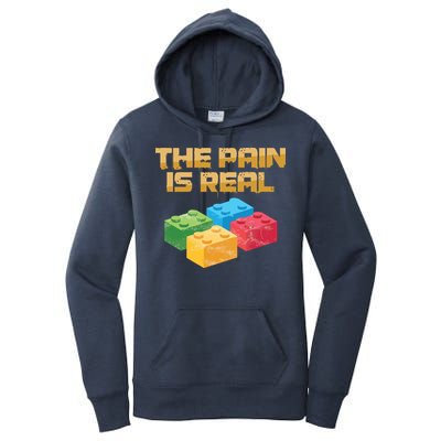 Funny Building Blocks Bricks Builder Pain Is Real Gift Women's Pullover Hoodie