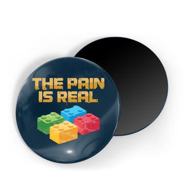 Funny Building Blocks Bricks Builder Pain Is Real Gift Magnet
