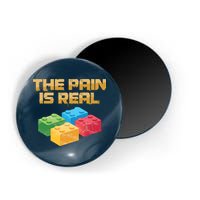 Funny Building Blocks Bricks Builder Pain Is Real Gift Magnet