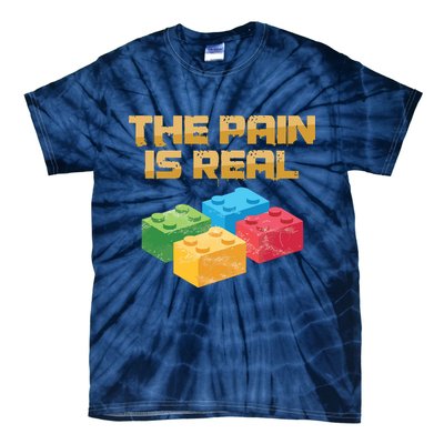 Funny Building Blocks Bricks Builder Pain Is Real Gift Tie-Dye T-Shirt