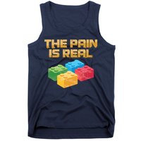 Funny Building Blocks Bricks Builder Pain Is Real Gift Tank Top