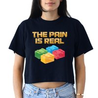 Funny Building Blocks Bricks Builder Pain Is Real Gift Crop Top
