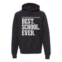 Fredericksburg Battlin Billies Best Ever Hs Premium Hoodie