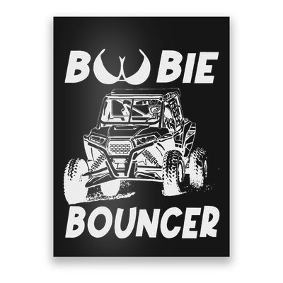 Funny Boobie B.O.U.N.C.E.R Mudding Utv Off Roading Poster