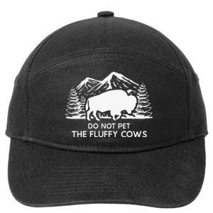 Funny Buffalo Bison Do Not Pet The Fluffy Cow 7-Panel Snapback Hat