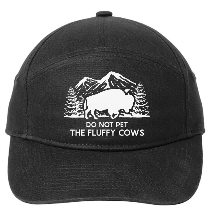 Funny Buffalo Bison Do Not Pet The Fluffy Cow 7-Panel Snapback Hat