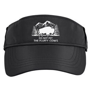 Funny Buffalo Bison Do Not Pet The Fluffy Cow Adult Drive Performance Visor