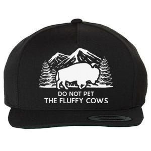 Funny Buffalo Bison Do Not Pet The Fluffy Cow Wool Snapback Cap