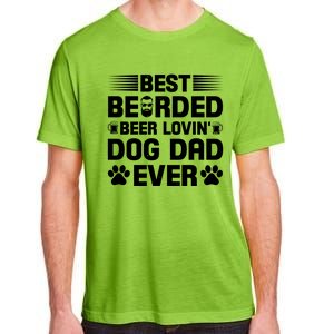 Funny Best Bearded Beer Lovin Dog Dad Slogan Adult ChromaSoft Performance T-Shirt