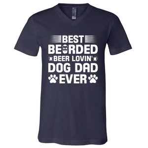 Funny Best Bearded Beer Lovin Dog Dad Slogan V-Neck T-Shirt