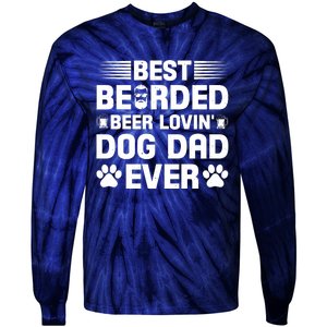 Funny Best Bearded Beer Lovin Dog Dad Slogan Tie-Dye Long Sleeve Shirt