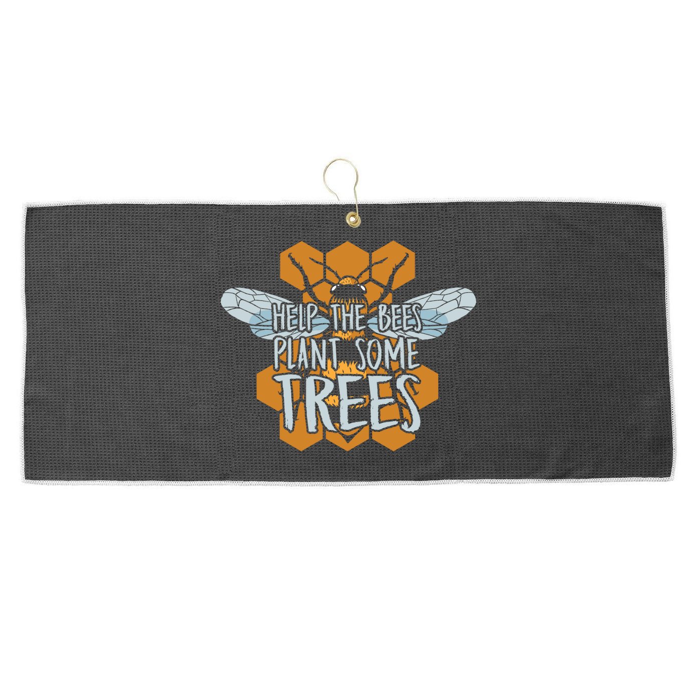 Funny Beekeeper Bee Gift Help The Bees Plant Some Trees Great Gift Large Microfiber Waffle Golf Towel