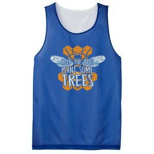 Funny Beekeeper Bee Gift Help The Bees Plant Some Trees Great Gift Mesh Reversible Basketball Jersey Tank