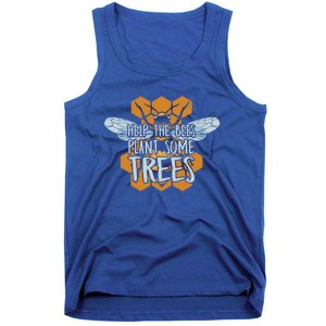 Funny Beekeeper Bee Gift Help The Bees Plant Some Trees Great Gift Tank Top