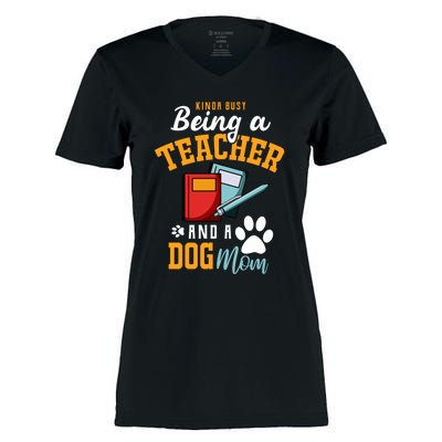 Funny Busy Being A Teacher And A Dog Mom Teacher And Dog Mom Great Gift Women's Momentum V-Neck T-Shirt