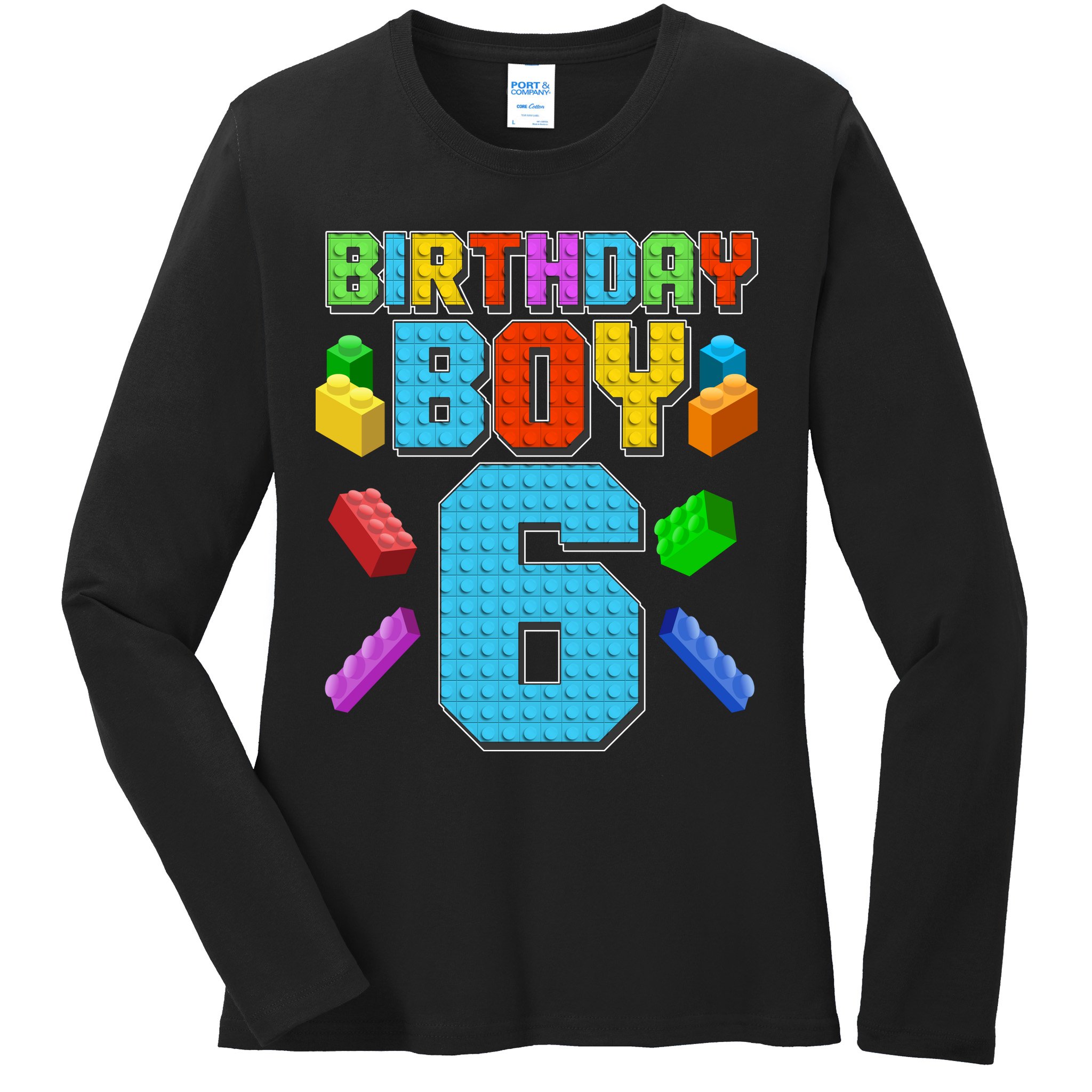 Funny Birthday Boy 6th Birthday Lego Master Builder Ladies Long Sleeve Shirt