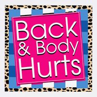 Funny Back Body Hurts Quote Workout Gym 11oz C Handle Ceramic Mug